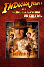 Indiana Jones 4 O Reino da Caveira de Cristal